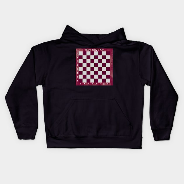 Chess - Always Ready To Play 1 Kids Hoodie by RD Doodles